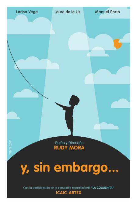 Cartel de Y, sin embargo...