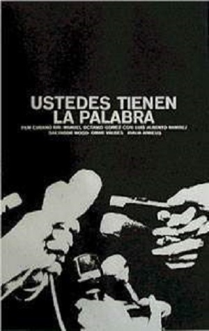 cartel de Ustedes tienen la palabra