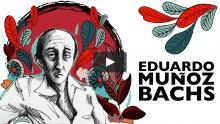 Eduardo Muñoz Bachs